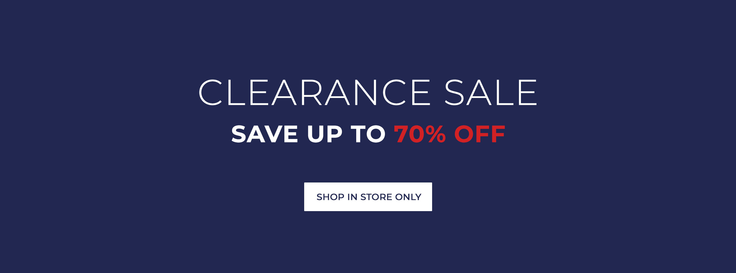 Clearance Sale Shop In Store